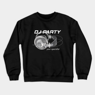 DJ Headphones, Party Specialist Crewneck Sweatshirt